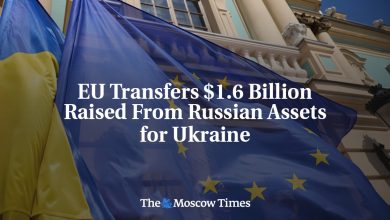 EU Transfers $1.6 Billion Raised From Russian Assets for Ukraine