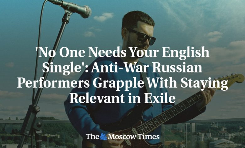 'No One Needs Your English Single': Anti-War Russian Performers Grapple With Staying Relevant in Exile