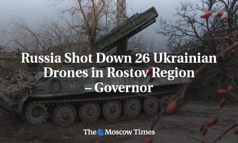 Russia Shot Down 26 Ukrainian Drones in Rostov Region – Governor