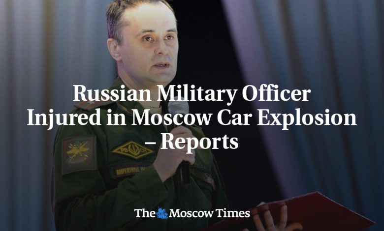 Russian Military Officer Injured in Moscow Car Explosion – Reports