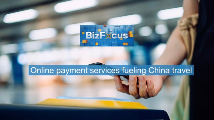 BizFocus Ep.101: Online payment services fueling China travel