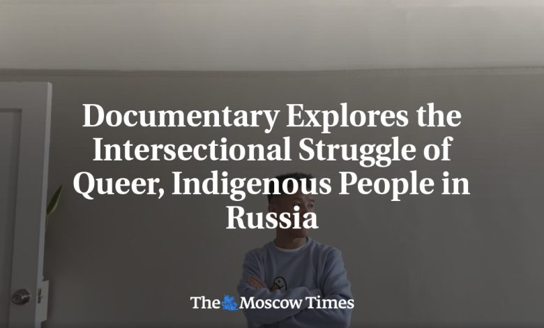 Documentary Explores the Intersectional Struggle of Queer, Indigenous People in Russia