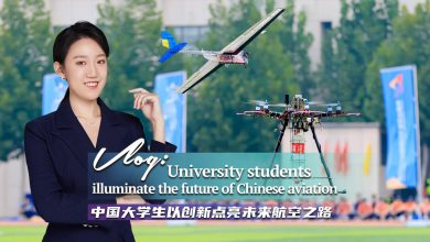 Vlog: University students illuminate the future of Chinese aviation