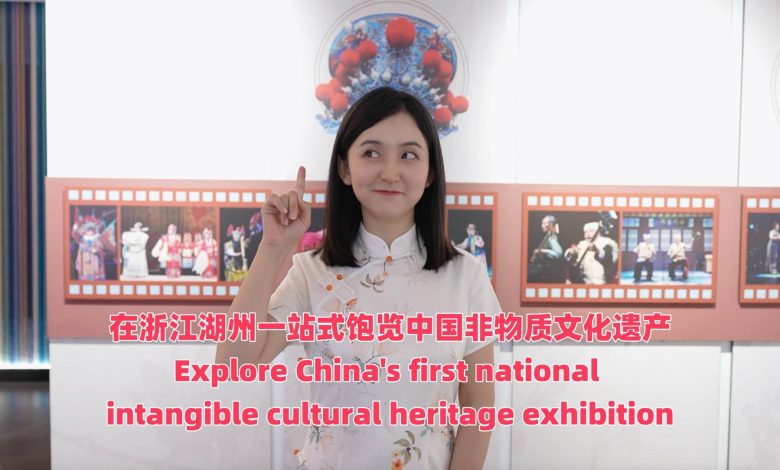 Explore China's first national intangible cultural heritage exhibition