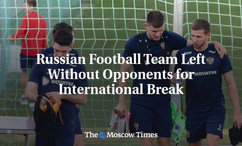 Russian Football Team Left Without Opponents for International Break