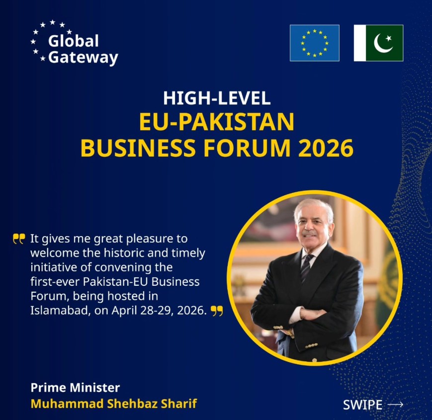 EU Pakistan Business Forum 2026 to bring businesses, policymakers, and investors together in Islamabad NSN Asia2026