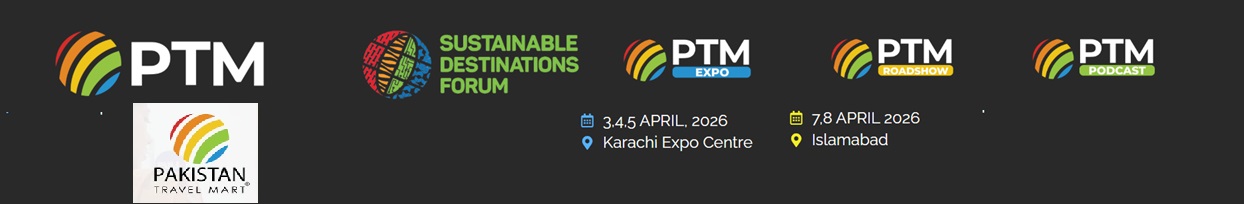 Pakistan Travel Mart 2026 NSN Asia Tourism