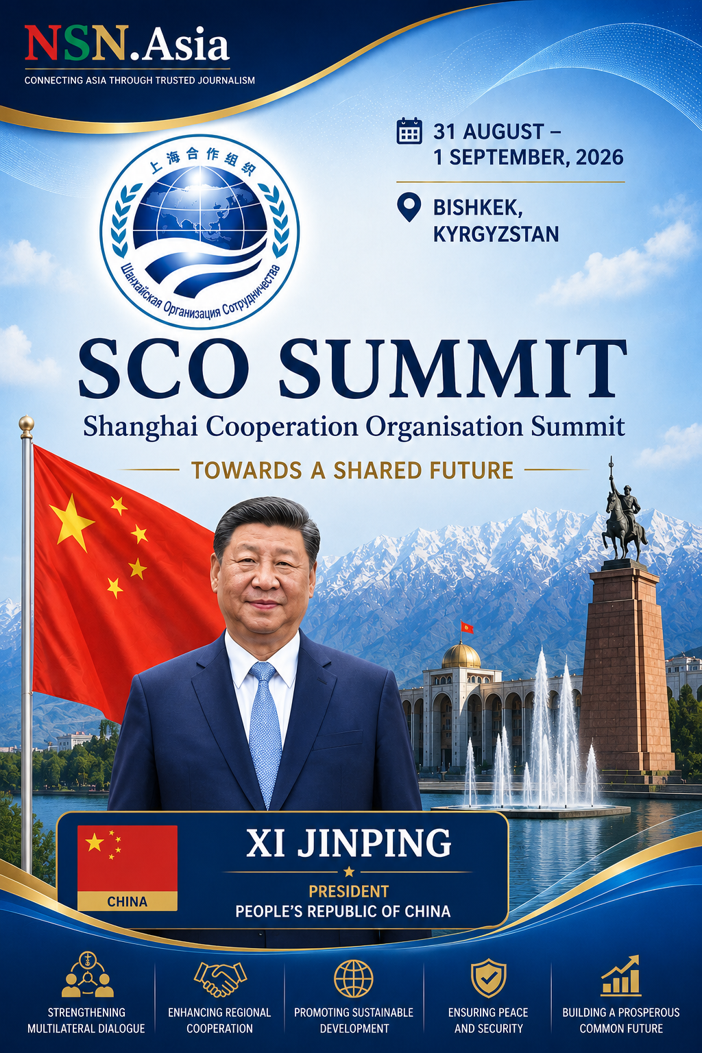 President Xi Jinping will travel to Kyrgyzstan for SCO Summit 2026 NSN Asia