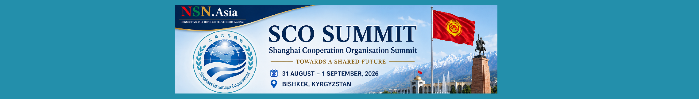 SCO2026 in Bishkek NSN Asia 2026