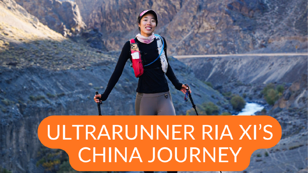 Seeing China differently: Ultrarunner Ria Xi's China journey